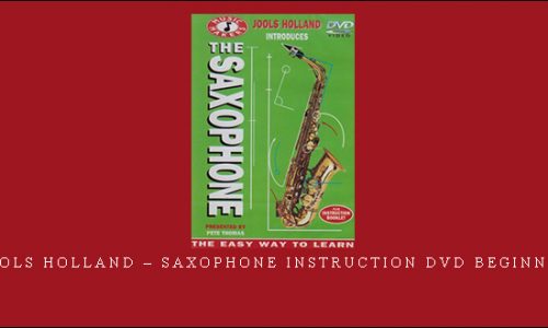 Jools Holland – Saxophone Instruction DVD Beginners [in stock]