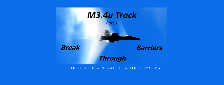John Locke – M3-4u Trading System