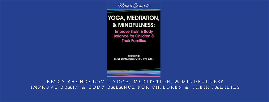 Betsy Shandalov – Yoga