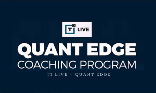 T3 Live – Quant Edge | SIZE: 3,1 GB