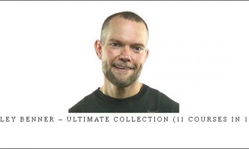 Bradley Benner – Ultimate Collection (11 Courses In 1 Pack) |