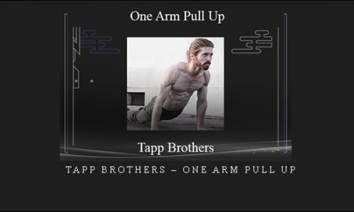 Tapp Brothers – One Arm Pull Up [in stock]