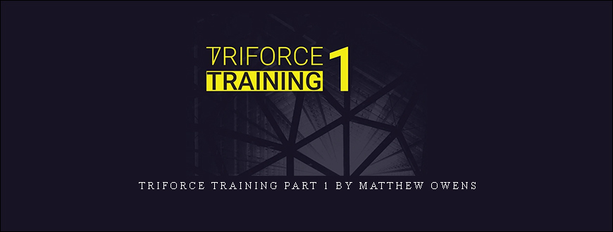 TRIFORCE TRAINING Part 1 by Matthew Owens