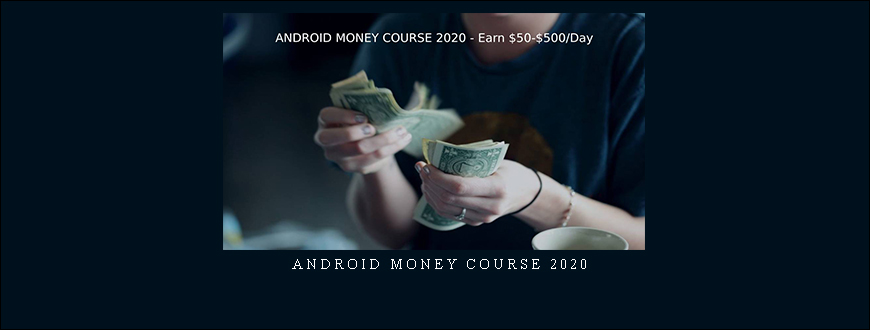 Android Money Course 2020