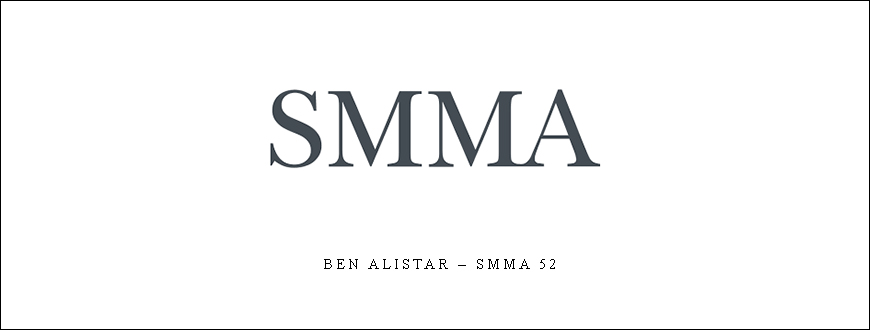 Ben Alistar – SMMA 52