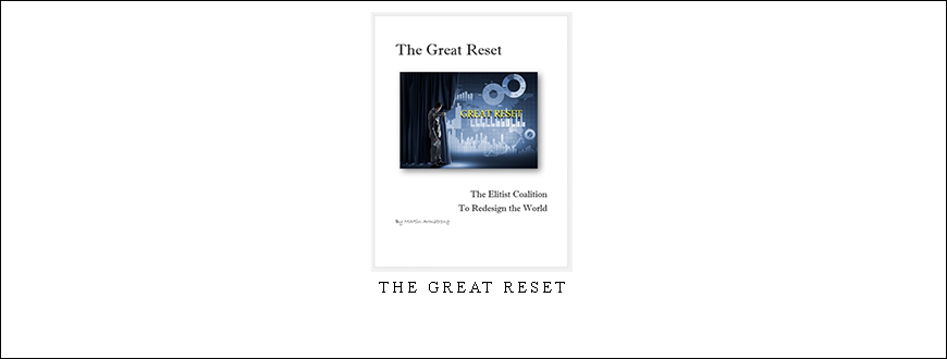Armstrongeconomics – The Great Reset