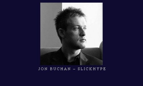 Jon Buchan – SlickHype |