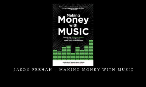 Jason Feehan – Making Money with Music |