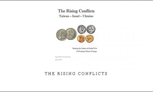Armstrongeconomics – The Rising Conflicts |