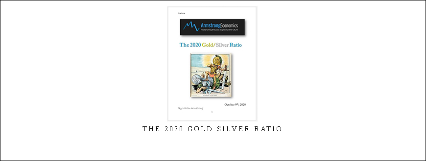 Armstrongeconomics – The 2020 Gold Silver Ratio