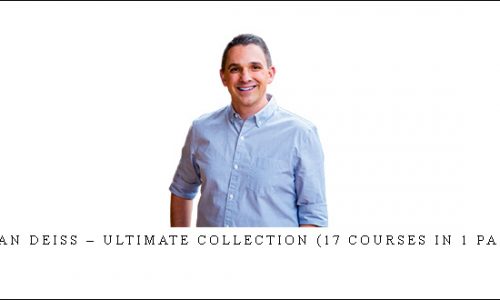 Ryan Deiss – Ultimate Collection (17 Courses In 1 Pack) |