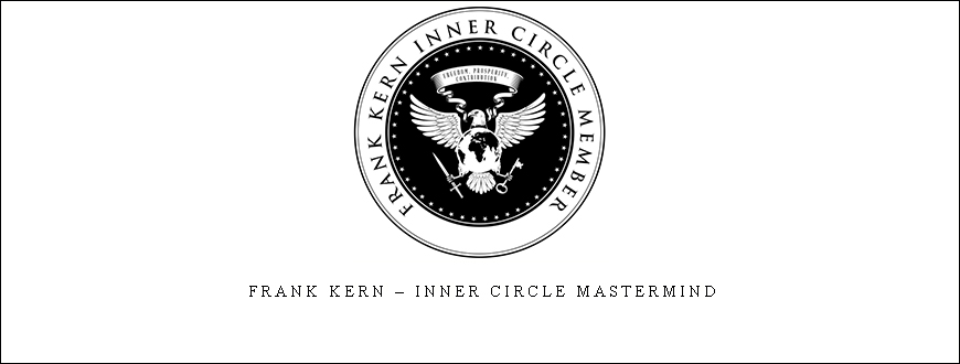 Frank Kern – Inner Circle Mastermind