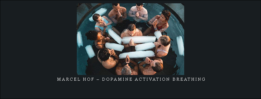 Marcel Hof – Dopamine Activation Breathing