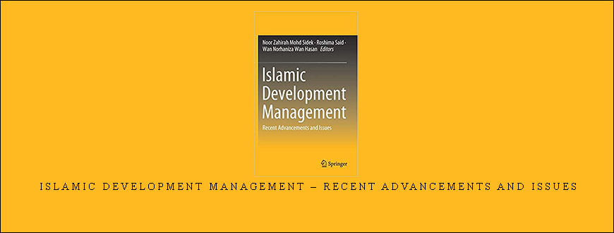 Islamic Development Management – Recent Advancements And Issues