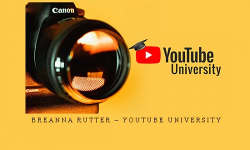 Breanna Rutter – YOUTUBE UNIVERSITY |