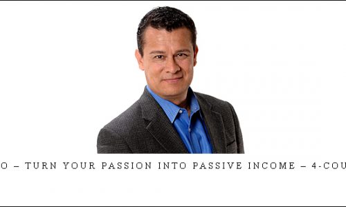 Dave Espino – Turn Your Passion Into Passive Income – 4-Course Bundle |