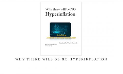 Armstrongeconomics – Why there will be NO Hyperinflation |