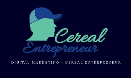Digital Marketing – Cereal Entrepreneur |