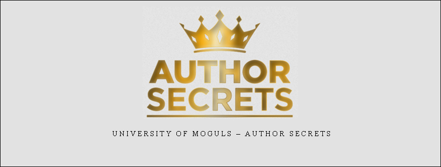 University of Moguls – Author Secrets