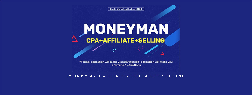 Moneyman – CPA + Affiliate + Selling