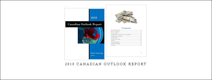 Armstrongeconomics – 2018 Canadian Outlook Report