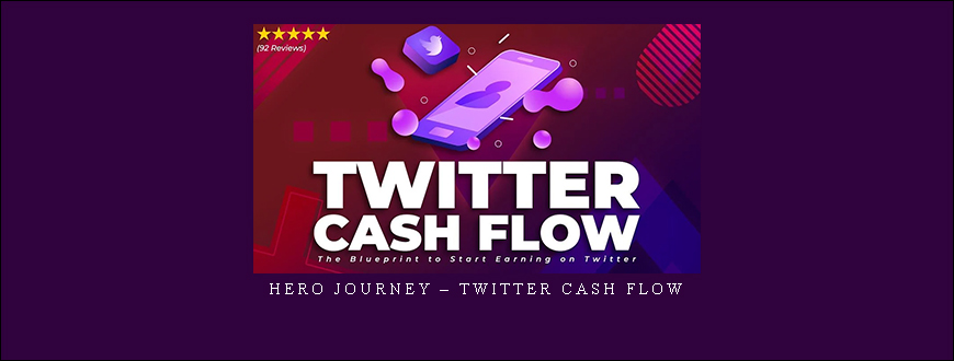 Hero Journey – Twitter Cash Flow