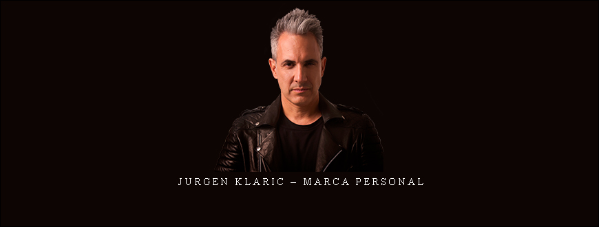 Jurgen Klaric – Marca Personal