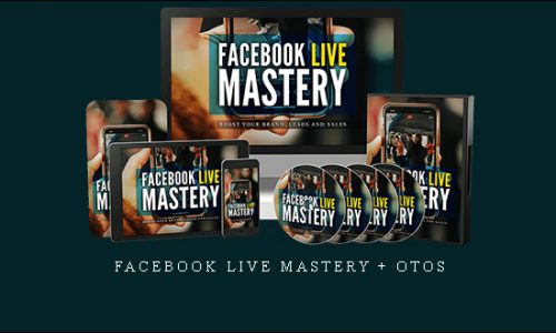 Facebook Live Mastery + OTOs |