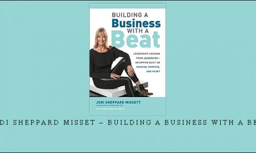 Judi Sheppard Misset – Building a Business with a Beat |
