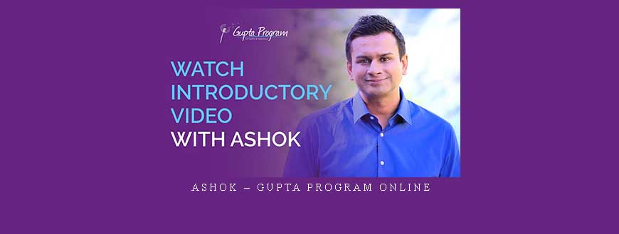 Ashok – Gupta Program Online