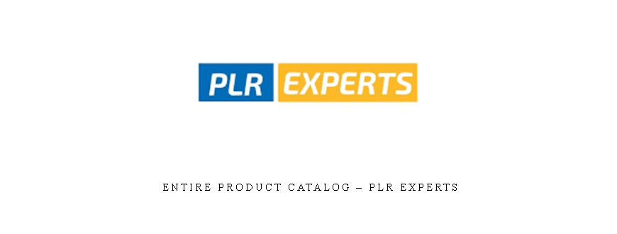 Entire Product Catalog – PLR Experts