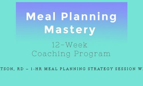 Susan Watson, RD – 1-hr Meal Planning Strategy Session With Susan |