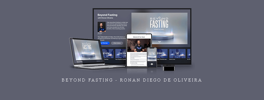 Beyond Fasting – Ronan Diego de Oliveira