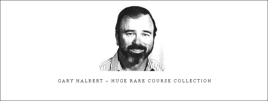 Gary Halbert – Huge Rare Course Collection