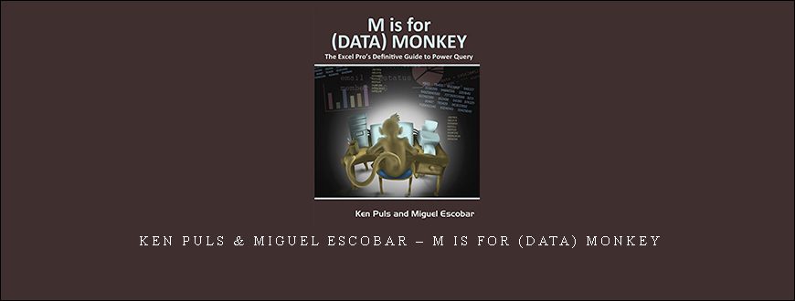 Ken Puls & Miguel Escobar – M Is for (Data) Monkey