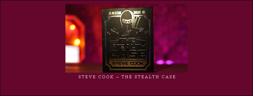 Steve Cook – The Stealth Case