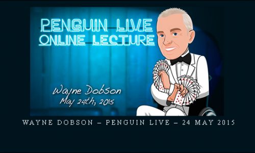 Wayne Dobson – Penguin LIVE – 24 May 2015 |