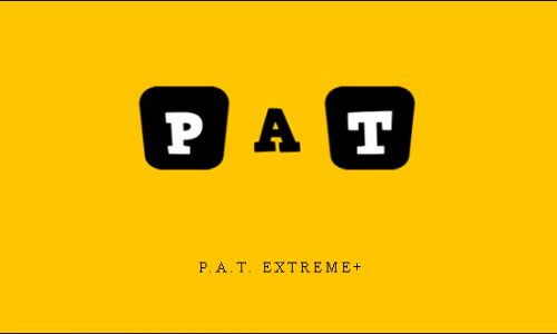 P.A.T. Extreme+ |
