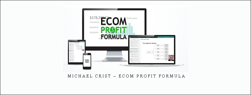 Michael Crist – Ecom Profit Formula