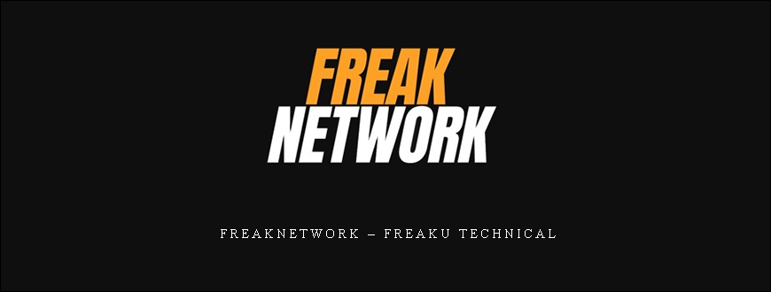 Freaknetwork – FreakU Technical