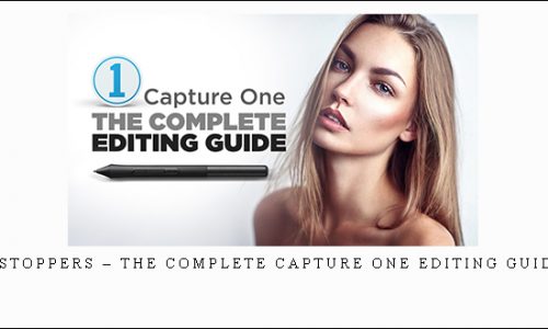 Fstoppers – The Complete Capture One Editing Guide |