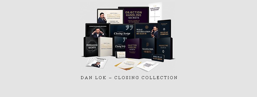 Dan Lok – Closing Collection