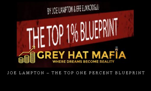 Joe Lampton – The Top One Percent Blueprint |