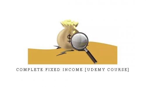 Complete Fixed Income [udemy course] |