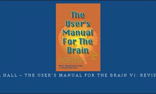 L. Michael Hall – The User’s Manual for the Brain v1: Revised Edition |