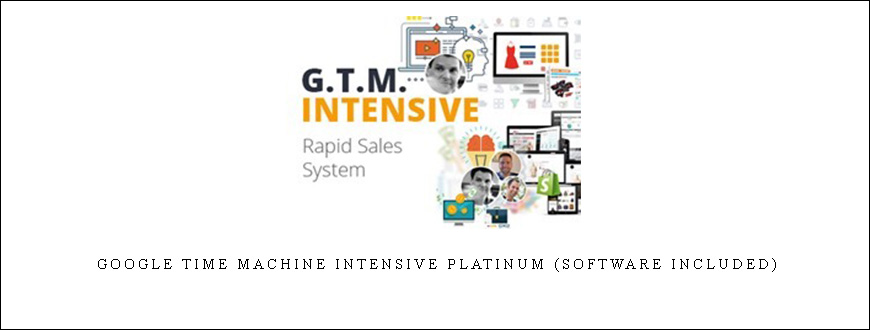 Google Time Machine Intensive Platinum (Software Included)