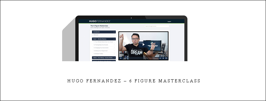 Hugo Fernandez – 6 Figure Masterclass
