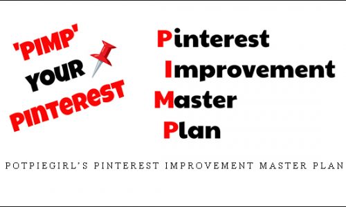 Potpiegirl’s Pinterest Improvement Master Plan |