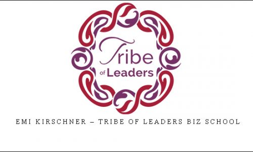 Emi Kirschner – Tribe Of Leaders Biz School |