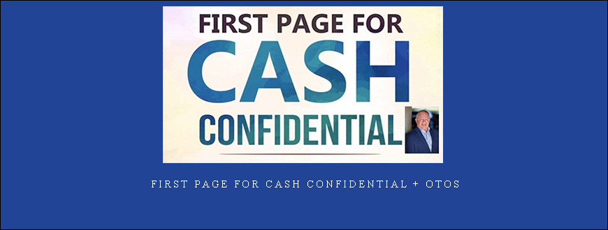 First Page For Cash Confidential + OTOs